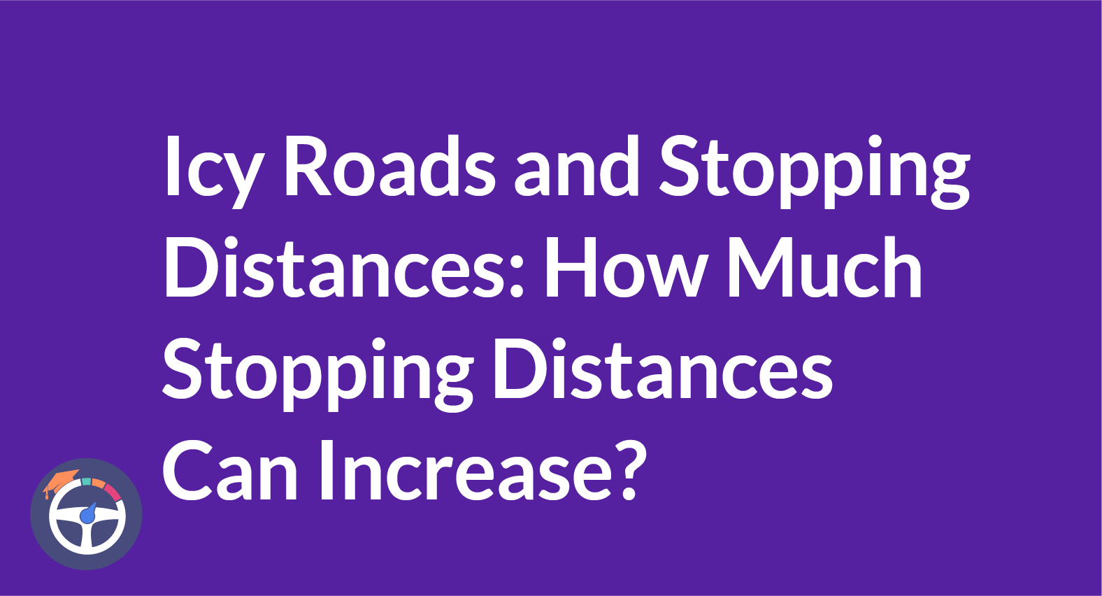 Stopping distance in icy conditions