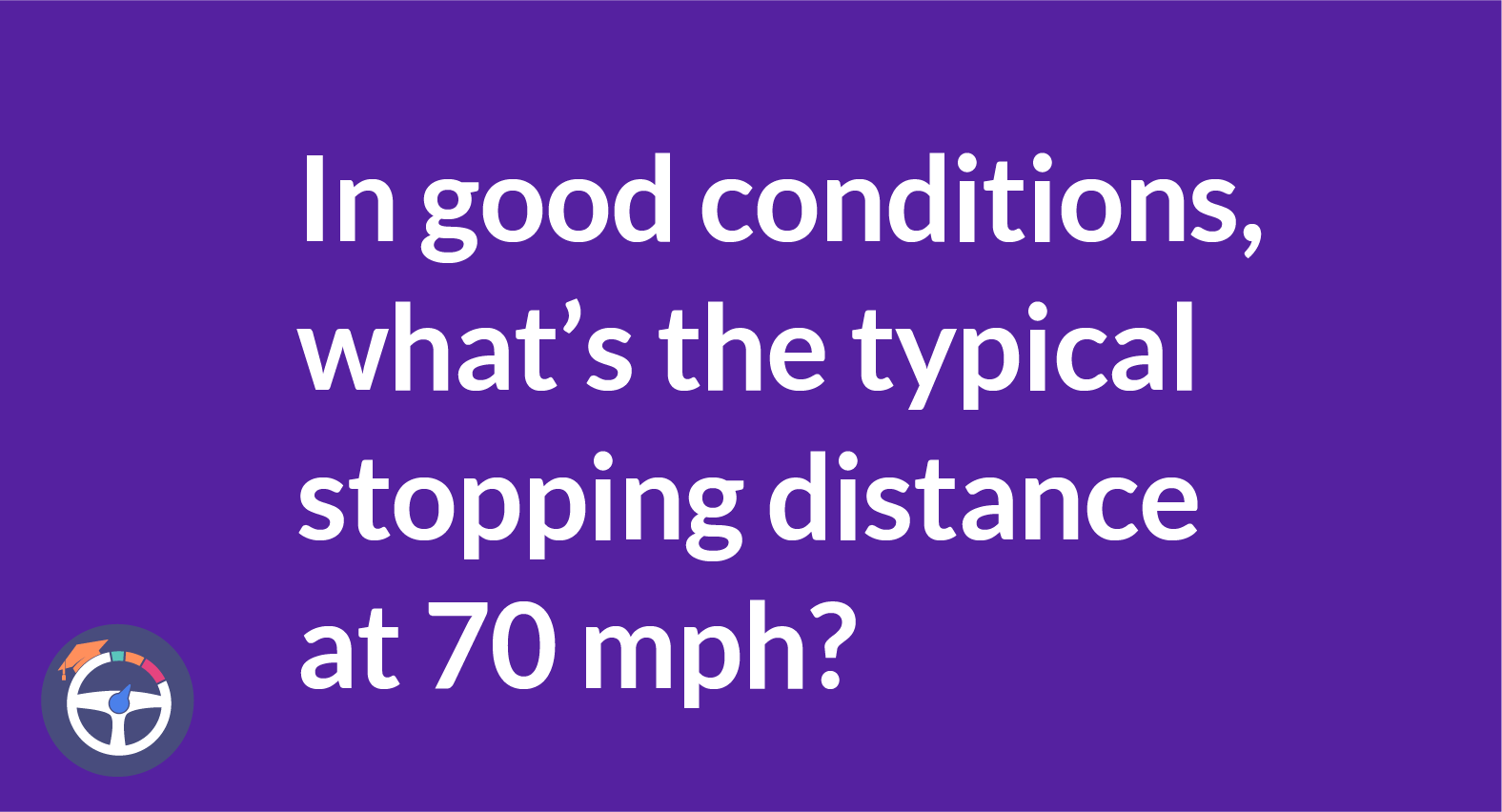 Stopping distance at 70 mph in meters