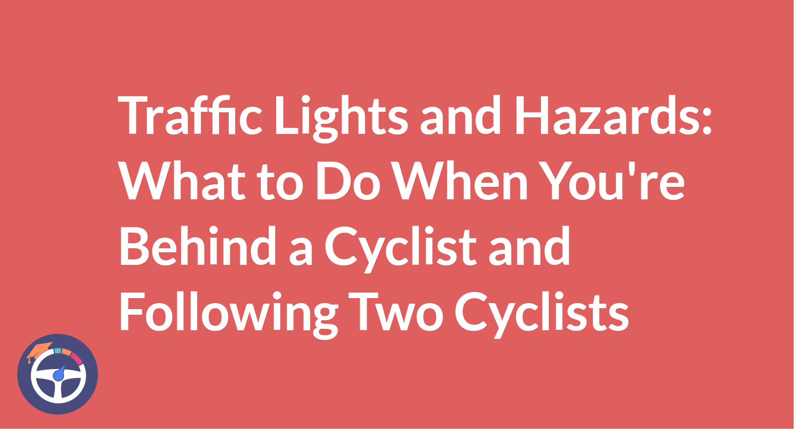 Cyclist Traffic Lights